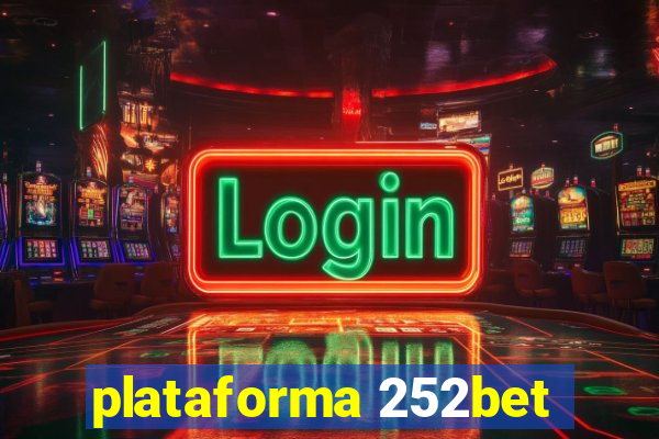 plataforma 252bet